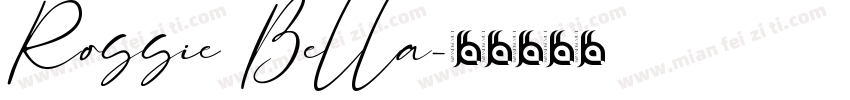 Rossie Bella字体转换